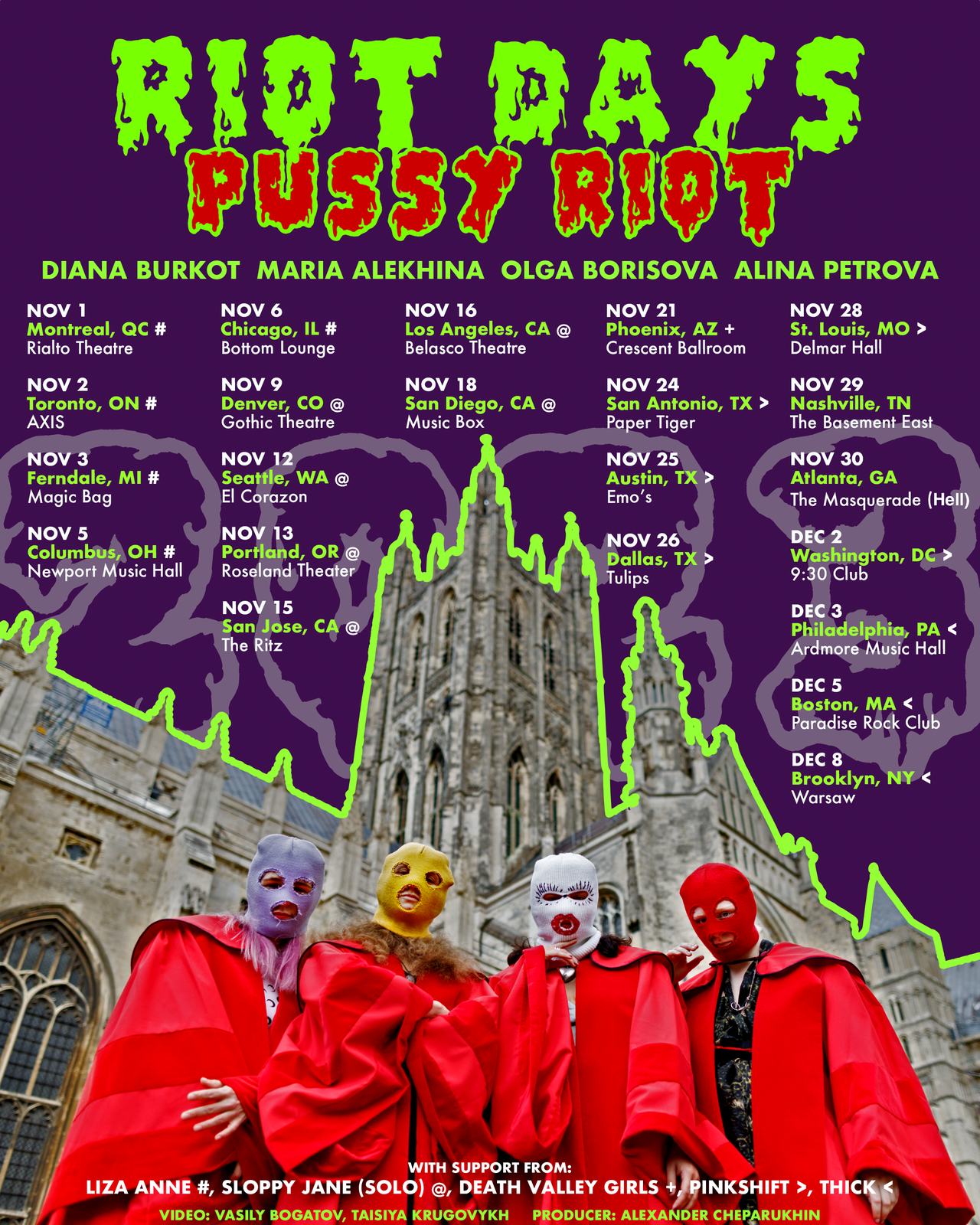 Pussy Riot: Riot Days Tour