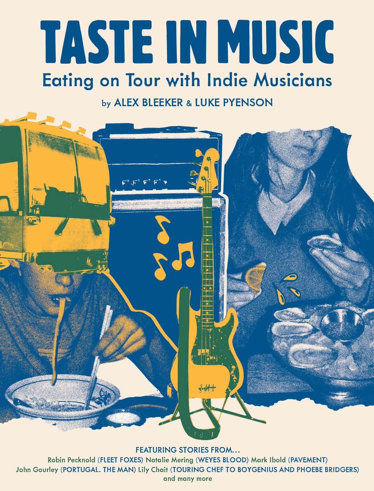 New Book Documents the Eating Habits of Touring Indie Musicians, With Stories From Fleet Foxes, Weyes Blood, and More